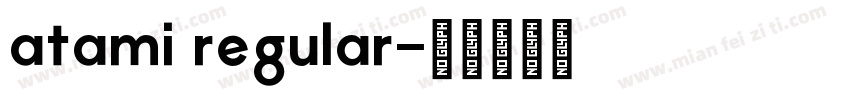 atami regular字体转换